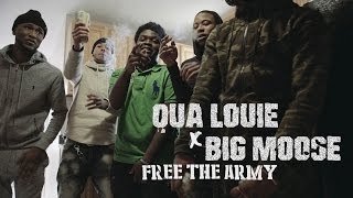 Qua Louie f. Big Moose - Free The Army | Shot by @BmarFamous