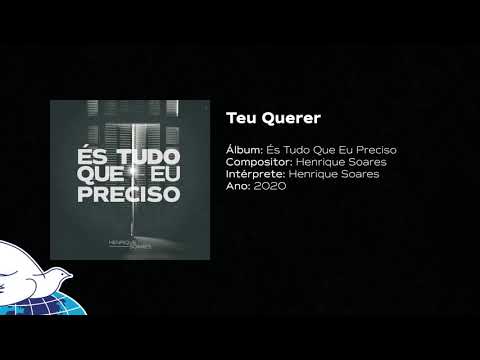 Teu Querer - Henrique soares