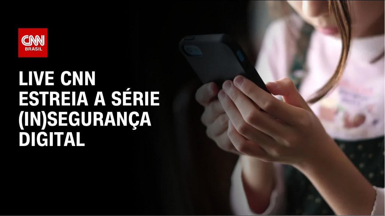 CNN Brasil estreia série sobre perigos digitais para menores de idade | LIVE CNN