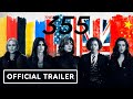The 355 - Official Trailer (2021) Jessica Chastain, Penélope Cruz, Lupita Nyong’o