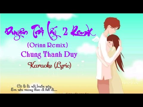 Duyên Trời Lấy 2 Remix - Chung Thanh Duy (Orinn Remix) || Karaoke Lyric || (Có Lời)