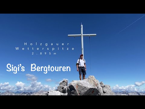 Holzgauer Wetterspitze 2.895m  -  eine grandiose Bergtour in den Lechtaler Alpen
