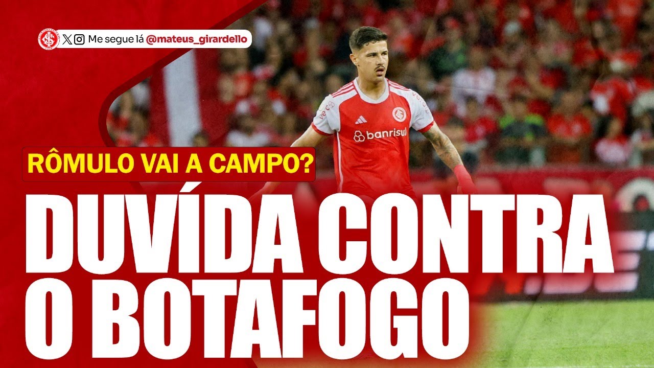 ÚLTIMO JOGO NO BEIRA-RIO | MALA BRANCA DO PALMEIRAS? | FINAL PARA O BOTAFOGO | PROVÁVEL INTER