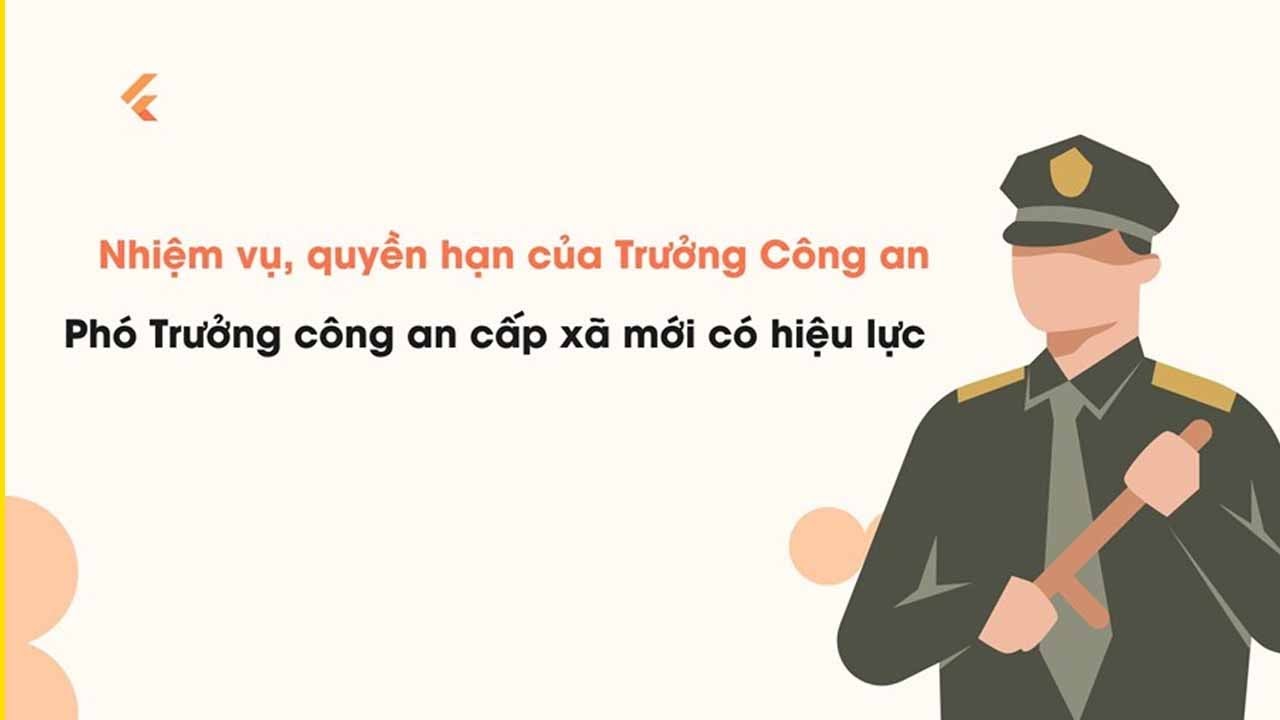 Nhiệm vụ, quyền hạn của Trưởng Công an, Phó Trưởng công an cấp xã mới có hiệu lực