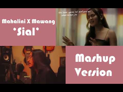 Mashup Lagu Viral Tiktok | Mahalini X Mawang - Sial