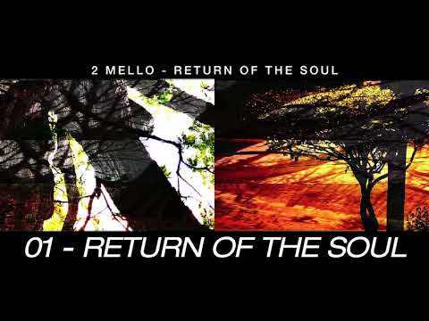 Return Of The Soul - 01 - Return Of The Soul [OFFICIAL]