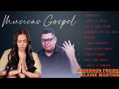 Anderson Freire e Elaine Martins - CD COMPLETO SO AS MELHORES