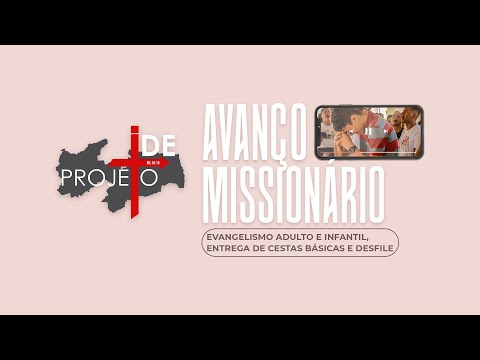 Avanço Evangelístico - Piabuçu, PB (Parte 2)
