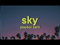 Playboi Carti Sky Lyrics