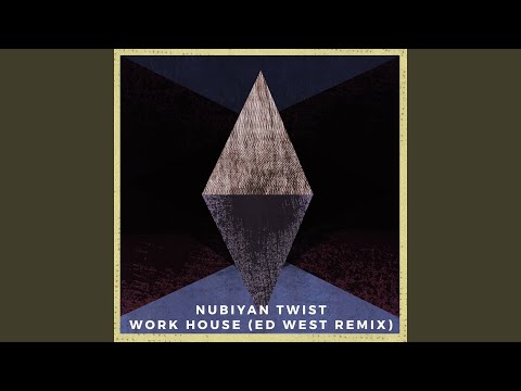 Work House (Ed West Remix)