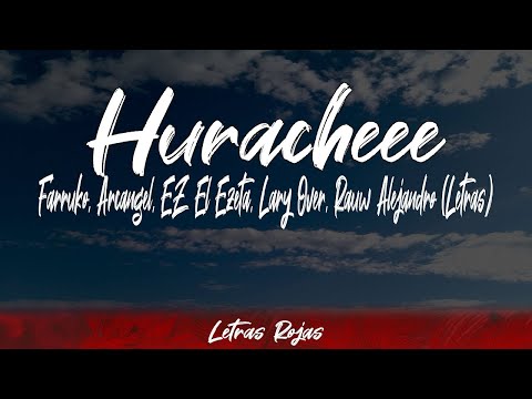 Farruko, Arcangel, EZ El Ezeta, Lary Over, Rauw Alejandro - Huracheee (Lyrics/Letra) | #WingLyrics
