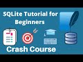 SQLite Tutorial for Beginners in 1 Hour