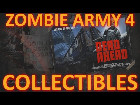 Zombie Army 4: Dead War - Dead Ahead Collectibles Locations