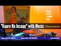 R D Burman Kishore Kumar Haare Na Insaan Music Harmonica KACHCHE HEERE Majrooh Vinyl Rip