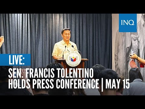 LIVE: Sen. Francis Tolentino holds press conference May 15