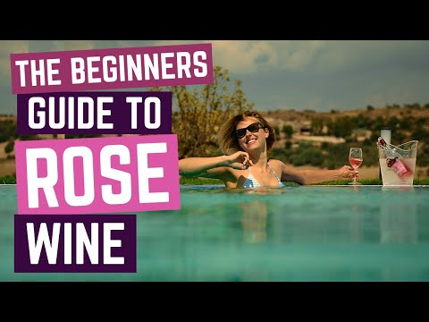 The Beginners Guide to ROSE Wine