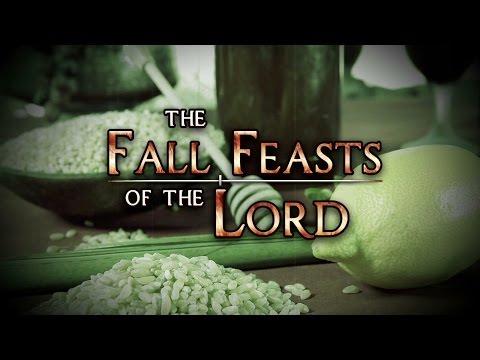 Days of Remembrance: The Fall Feasts of The Lord