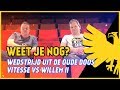 Weet je nog? | Vitesse vs Willem II | Wedstrijd uit de oude doos
