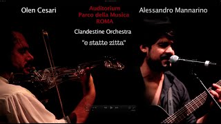 Olen Cesari e Alessandro Mannarino "E statte zitta"