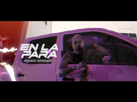 Julian recalde - en la para [video oficial]