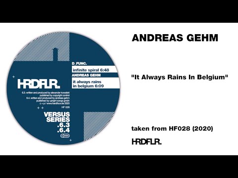 Andreas Gehm - "It Always Rains In Belgium"