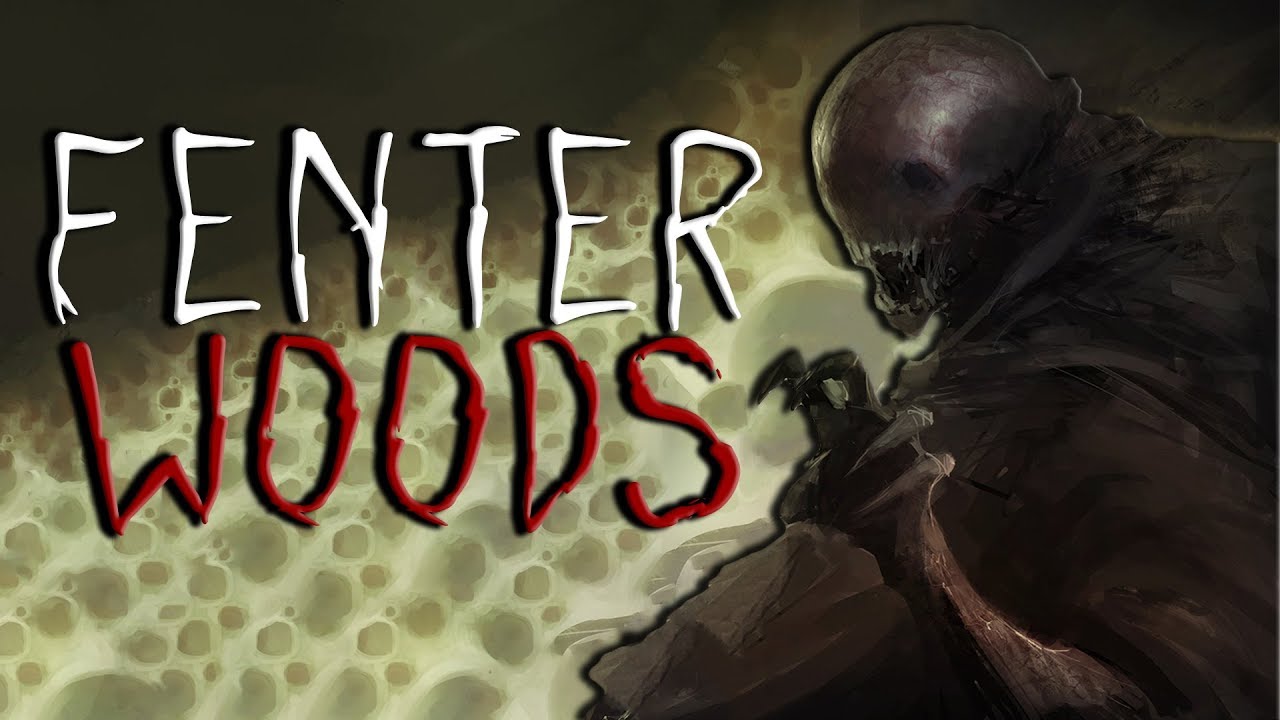 "Fenter Woods" Scary Stories | Creepypasta | Scary Stories from R\Nosleep