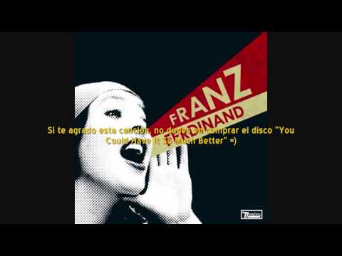 Eleanor Put Your Boots On / Franz Ferdinand
