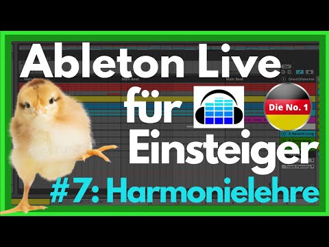 Ableton Live Anfänger Tutorial - Deutsch -  Teil 7/12 - Harmonielehre für Ableton-Producer