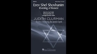 Erev Shel Shoshanim - Arranged by Brant Adams