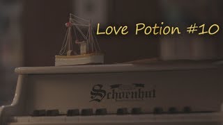 Love Potion #10