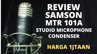 Video thumbnail for SAMSON MTR101A REVIEW MICROPHONE CONDENSER MURAH by Andre Kenda