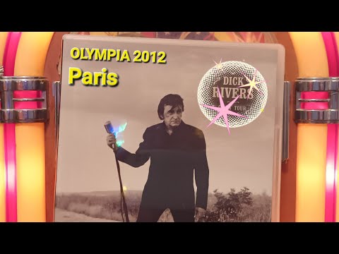 DICK RIVERS - Live Olympia de Paris 2012 🌠