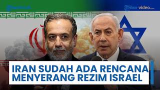 Iran Diklaim Sudah Ada Rencana Menyerang Rezim Israel Jika Kesepakatan dengan AS Tak Sesuai Harapan