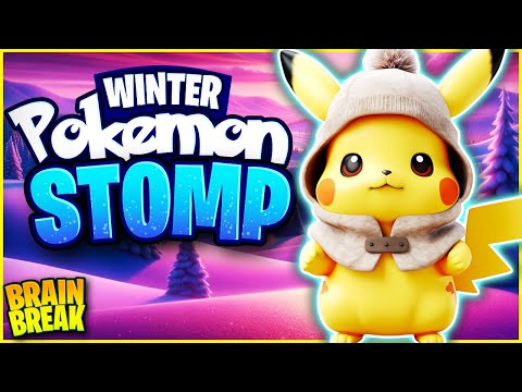 Pokemon Stomp ❄️ Winter Brain Break for Kids ❄️ Just Dance ❄️ Danny GoNoodle