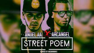Anuel AA Ft Arcangel  Rico Por Siempre Street Poem (Remix)