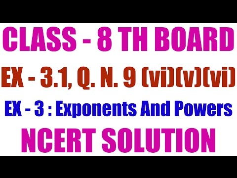 Ex 3.1 Q. No. 9 (iv) (v) (vi) Class 8 Board Maths Ncert Solution Ch 3 Exponents And Powers