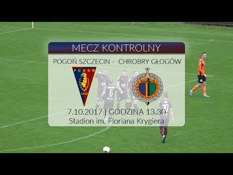 Sparing: Pogoń Szczecin – Chrobry Głogów 3:0 (2:0) 7.10.2017 (SKRÓT)