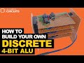 How to Build Your Own Discrete 4-Bit ALU