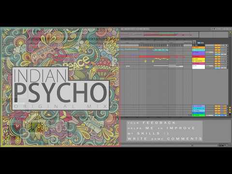 HOW TO MAKE PSYTRANCE LIKE VINI VICI, ASTRIX AND MORE  - C.Amp - Indian Psycho [FREE TEMPLATE]