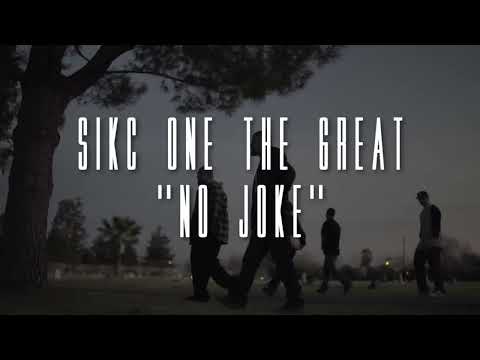The siKC One  - No Joke (Official Music Video) Bakersfield Hip Hop Artist