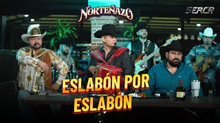 Norteñazo - Eslabon Por Eslabon ( Video Oficial )