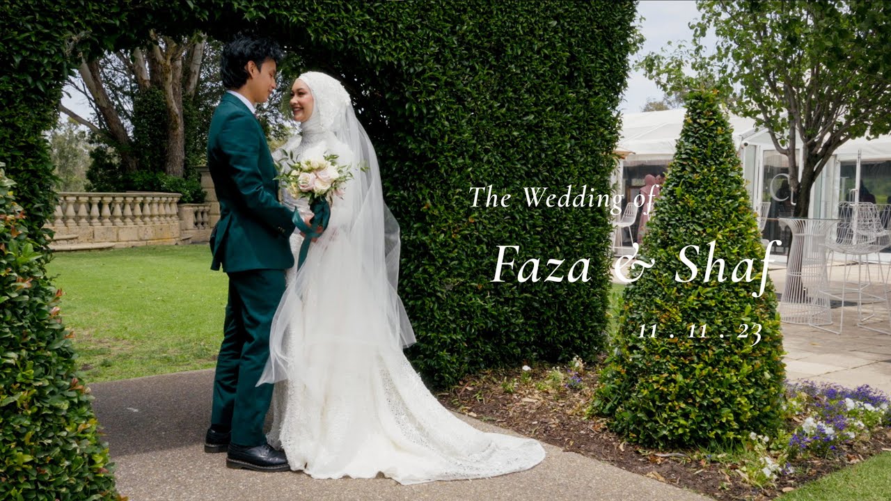 Faza & Shaf's Wedding Film