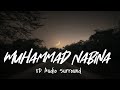 MUHAMMAD Nabina I 8D Audio I Surround I Ayesha Abdul Basith Text Audio