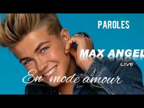 PAROLES || Max Angel Live - En mode amour