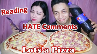Reading Hate Comments + Lots'a Pizza Mukbang