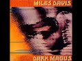 Miles Davis / Dark Magus 1