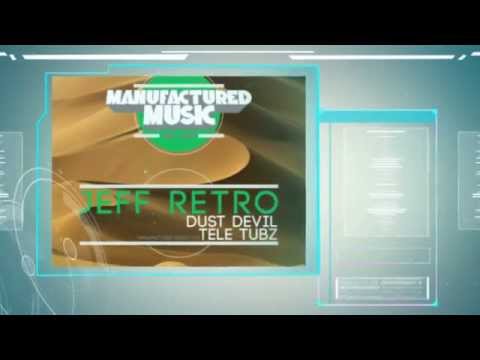 Jeff Retro - Tele Tubz (Original Mix)