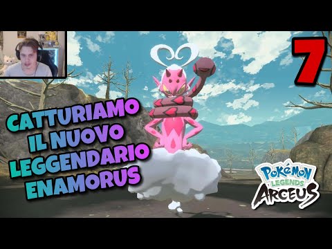 CATTURIAMO il nuovo LEGGENDARIO ENAMORUS! + EVENTO - Pokémon Arceus [Walkthrough / Gameplay ITA]