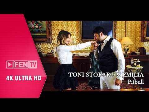 TONI STORARO & EMILIA – PITBULL / ТОНИ СТОРАРО & ЕМИЛИЯ – Питбул