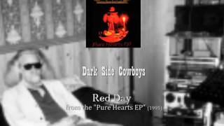 Dark Side Cowboys - Red Day
